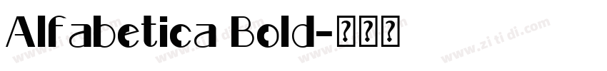 Alfabetica Bold字体转换